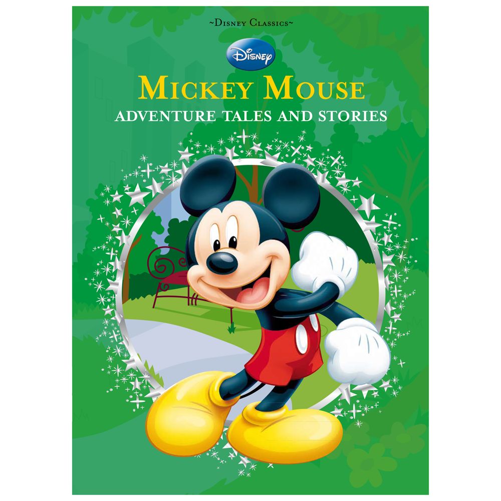 Disney Classics Mickey Mouse: Adventure Tales and Stories Book